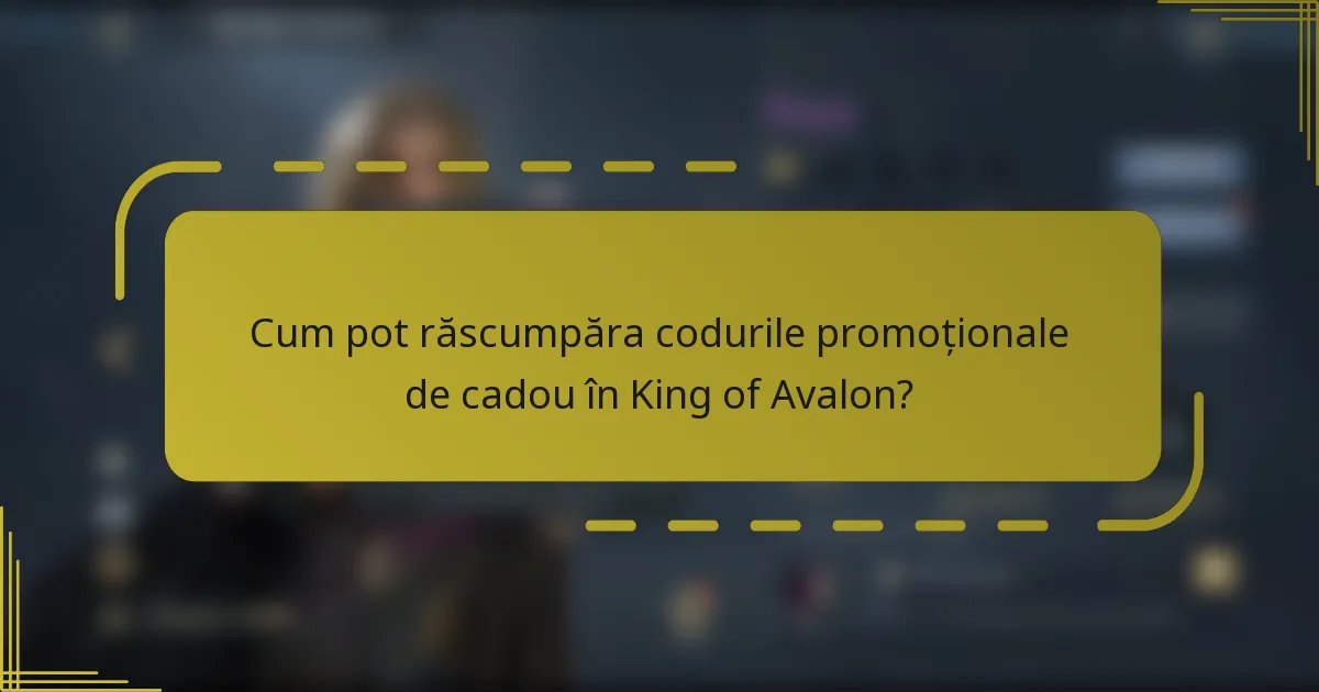 Cum pot răscumpăra codurile promoționale de cadou în King of Avalon?